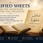 An open Quran beside a scroll labeled "Purified Sheets," symbolizing the Quran's pure revelation and the messenger foretold in God's covenant with the prophets (Quran 3:81 and 98:2–3).